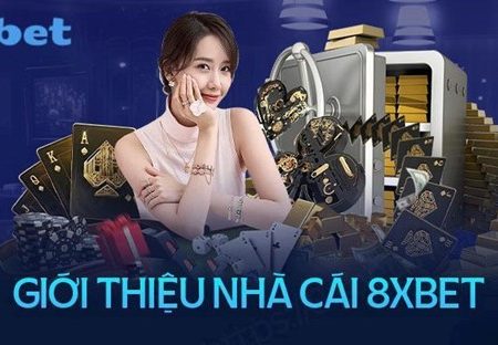 Cơ Hội Vàng – Nhà Cái Mới Tặng Tiền Cược Miễn Phí Tại 8xbet